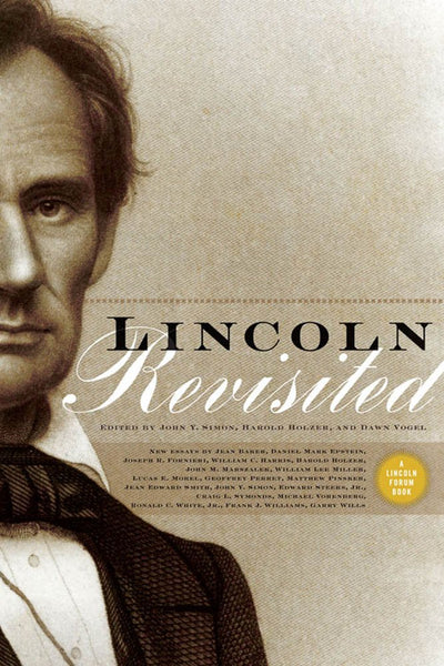 Lincoln Revisited: New Insights from the Lincoln Forum (Lincoln Forum Books) - Wide World Maps & MORE! - Book - Brand: Fordham University Press - Wide World Maps & MORE!