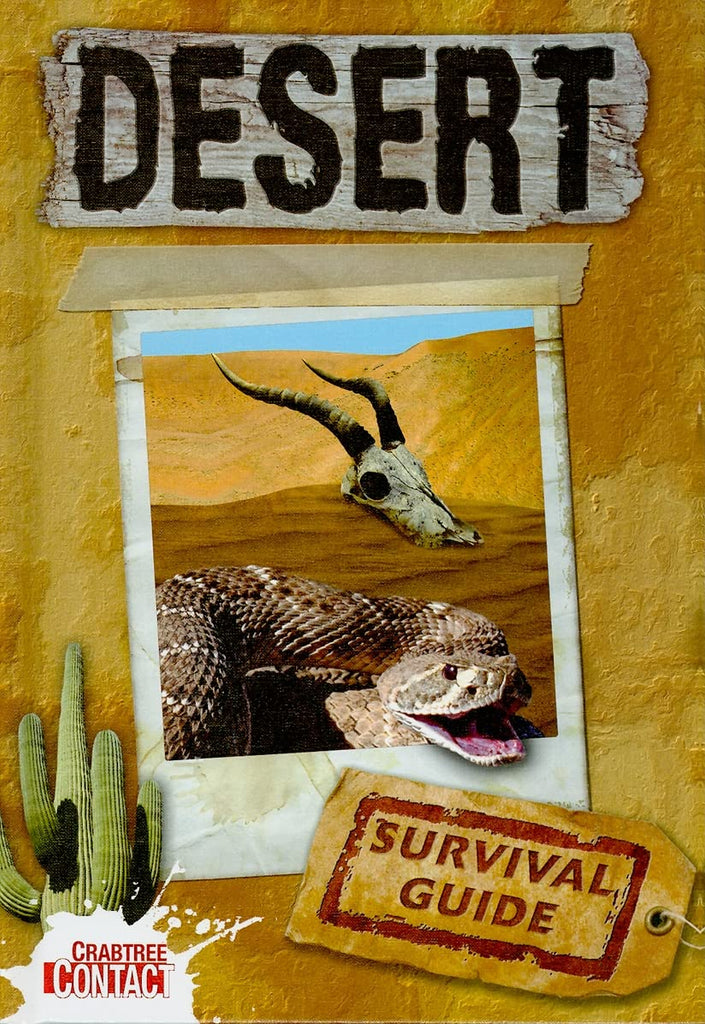 Desert Survival Guide (Crabtree Contact Level 2) [Library Binding] Hubbard, Ben - Wide World Maps & MORE!