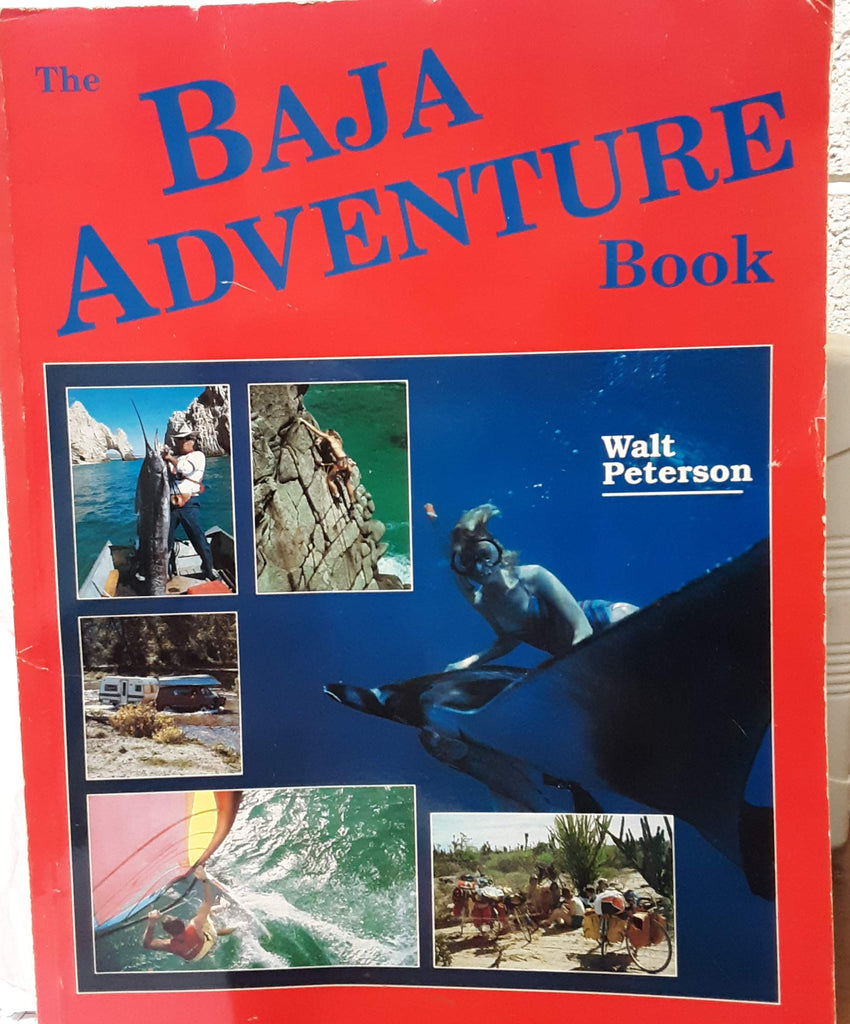 Baja Adventure Book - Wide World Maps & MORE! - Book - Wilderness Press - Wide World Maps & MORE!