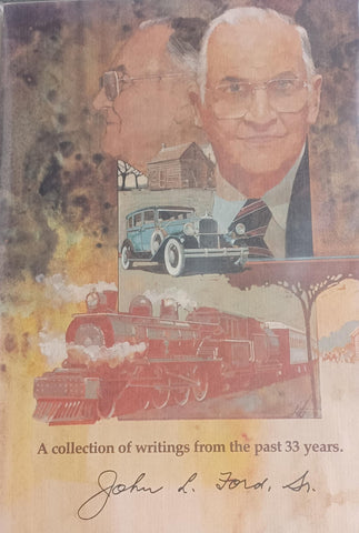 A collection of writings from the past 33 years Ford, John L - Wide World Maps & MORE!