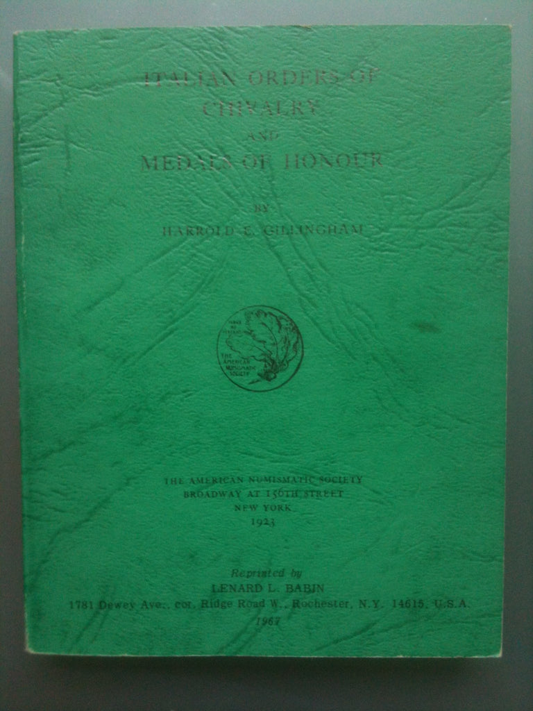 Italian orders of chivalry and medals of honour (Numismatic notes & monographs) - Wide World Maps & MORE! - Book - Wide World Maps & MORE! - Wide World Maps & MORE!