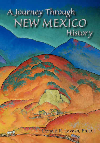 A Journey Through New Mexico History - Wide World Maps & MORE! - Book - Brand: Sunstone Press - Wide World Maps & MORE!