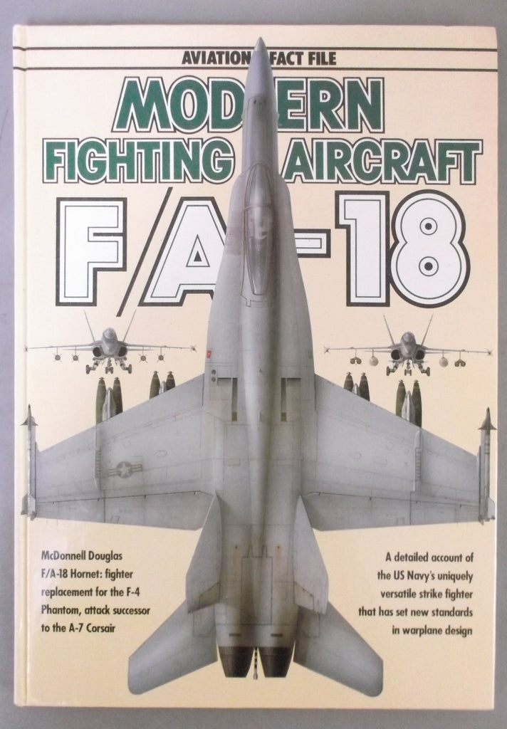 F/A-18 Hornet (Modern Fighting Aircraft) Spick, Mike - Wide World Maps & MORE!