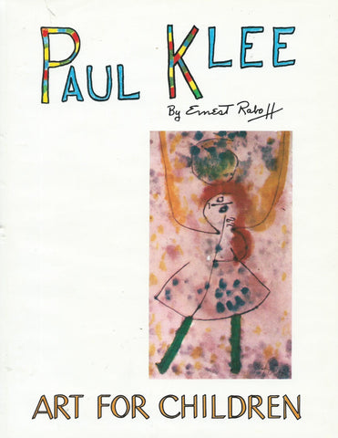 Paul Klee: Art for Children [Paperback] Klee, Paul) Raboff, Ernest and Klee & Author - Wide World Maps & MORE!