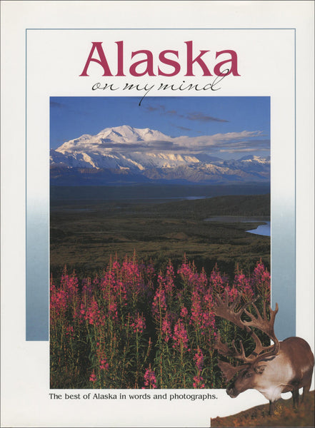 Alaska on My Mind (On My Mind Series) - Wide World Maps & MORE! - Book - Falcon Guides - Wide World Maps & MORE!
