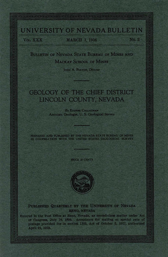 Geology of the Chief District Lincoln County, Nevada, 1935, University of Nevada Bulletin, Volume 30, Number 2 : 32 pages with 10 figures. [Paperback] Callaghn, E. - Wide World Maps & MORE!