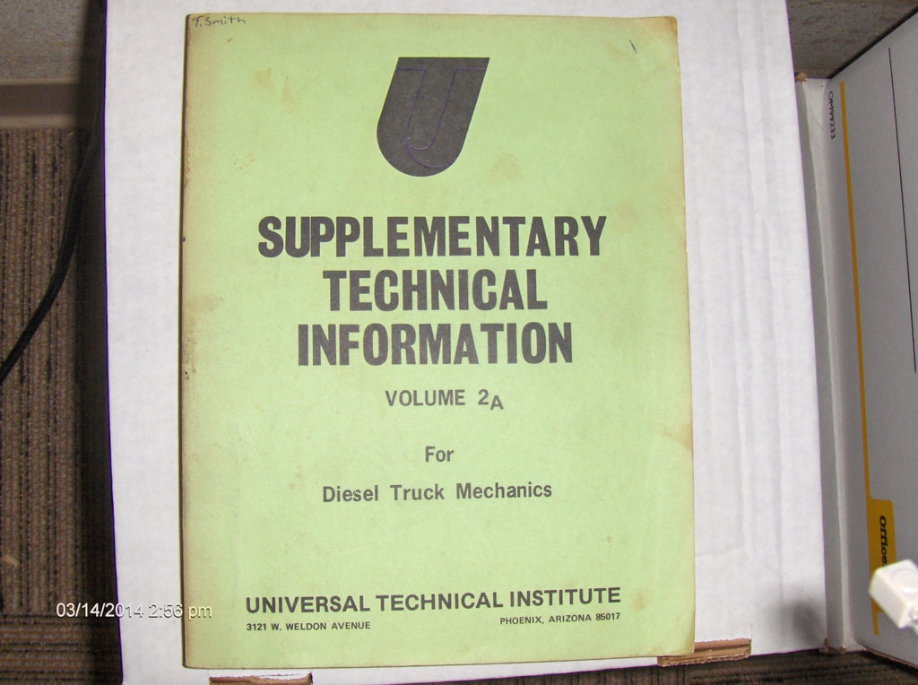 Supplementary Technical Information for Diesel Truck Mechanics, Vol 2A [Unknown Binding] - Wide World Maps & MORE!