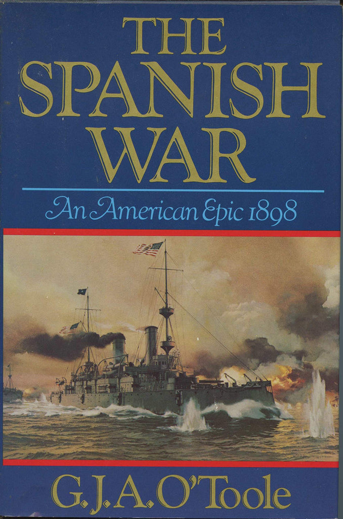 The Spanish War, an American epic--1898 - Wide World Maps & MORE! - Book - Wide World Maps & MORE! - Wide World Maps & MORE!