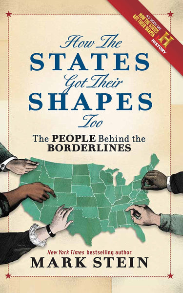 How the States Got Their Shapes Too: The People Behind the Borderlines - Wide World Maps & MORE! - Book - Smithsonian Books - Wide World Maps & MORE!
