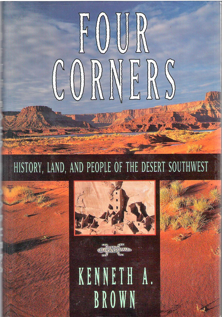 Four Corners: History, Land and People of the Desert Southwest - Wide World Maps & MORE! - Book - Wide World Maps & MORE! - Wide World Maps & MORE!