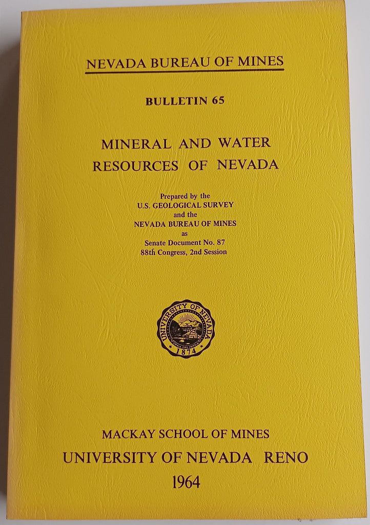 Mineral and Water Resources of Nevada. Nevada Bureau of Mines. Bulletin 65 [Paperback] - Wide World Maps & MORE!