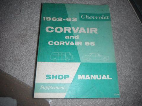 1962-63 Corvair and Corvair 95 Shop Manual Supplement [Paperback] Unstated - Wide World Maps & MORE!