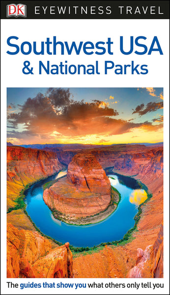 DK Eyewitness Travel Guide Southwest USA and National Parks [Used - Very Good] - Wide World Maps & MORE! - Book - DK Publishing Dorling Kindersley - Wide World Maps & MORE!