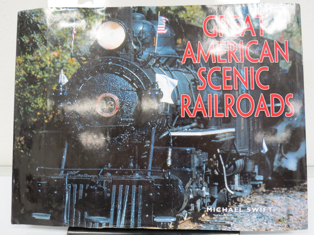 Great American Scenic Railroads [Hardcover] Michael Swift - Wide World Maps & MORE!