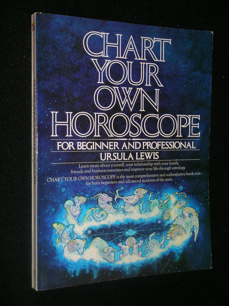 Chart Your Own Horoscope: For Beginner and Professional Lewis, Ursula - Wide World Maps & MORE!