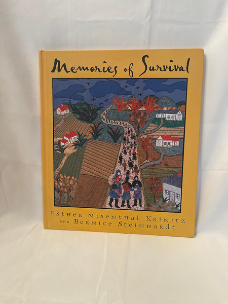 Memories of Survival [Hardcover] Krinitz, Esther Nisenthal and Steinhardt, Bernice - Wide World Maps & MORE!