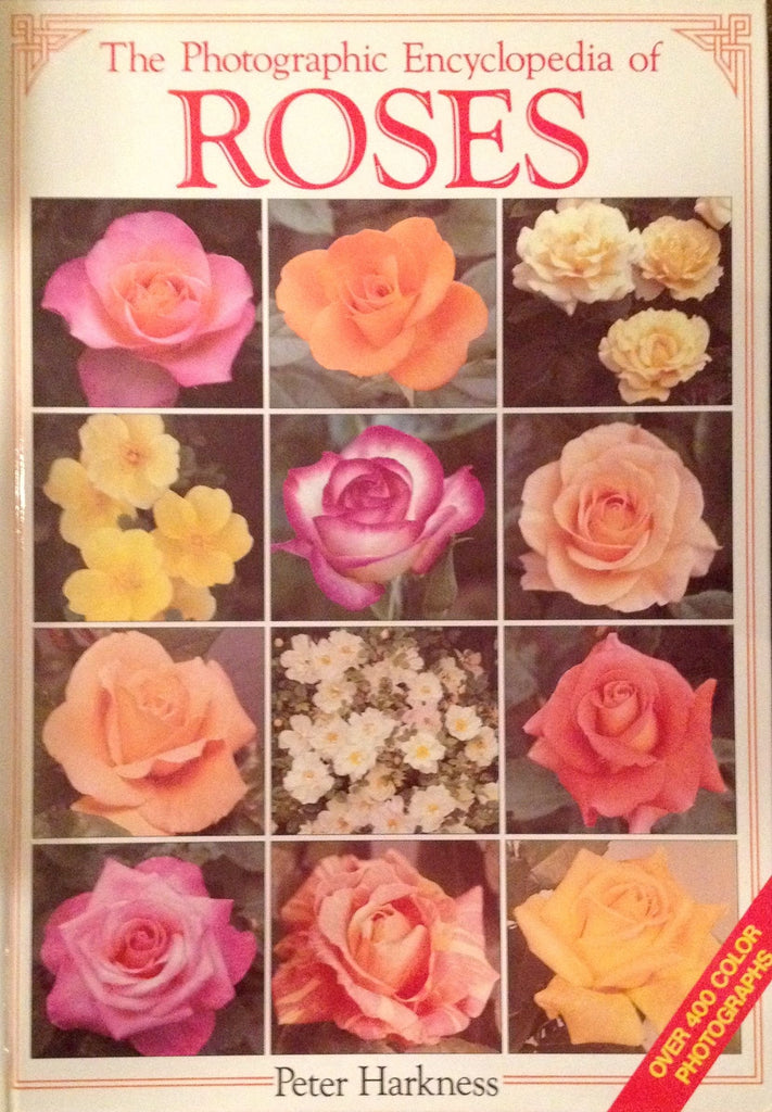 Photographic Encyclopedia of Roses Harkness, Peter - Wide World Maps & MORE!