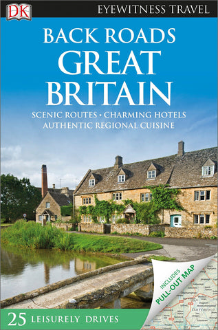 Back Roads Great Britain (Travel Guide) - Wide World Maps & MORE!